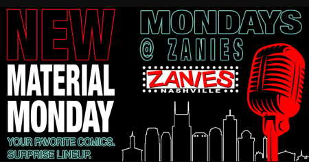 New Material Monday at Zanies Nashville