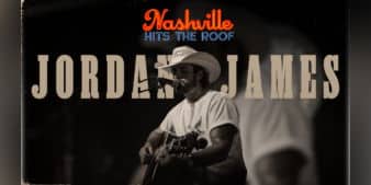 Jordan James – Nashville Hits the Roof!