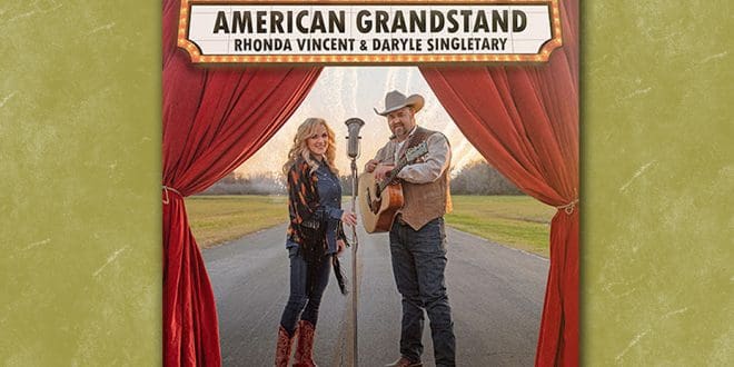 Rhonda Vincent and Daryle Singletary - American Grandstand