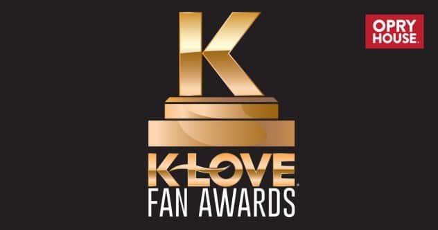 K-Love Fan Awards Tickets! Grand Ole Opry House, Nashville 5/29/22