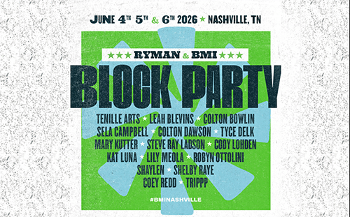Ryman & BMI Block Party Schedule Out