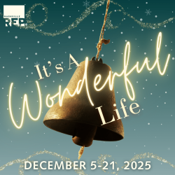 Nashville Repertory Theatre Presents "It's A Wonderful Life"