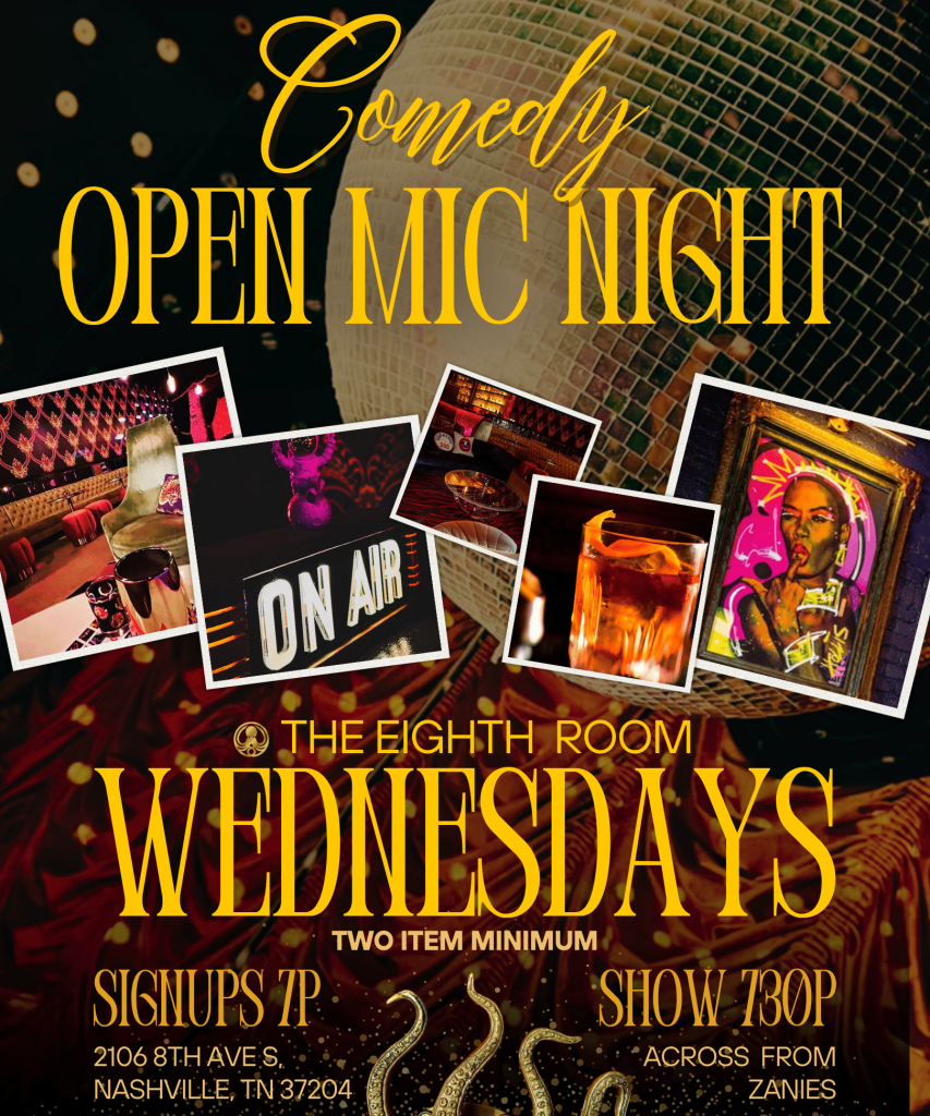 Comedy Open Mic Night at The Eighth Room Nashville