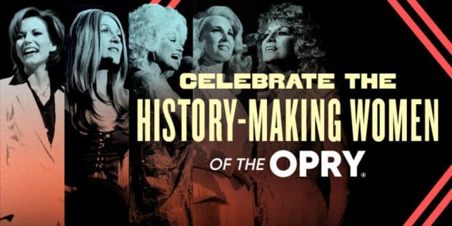 Opry Set To Spotlight Women’s History Month